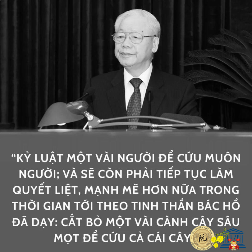 KỶ LUẬT MỘT VÀI NGƯỜI ĐỂ CỨU MUÔN NGƯỜI, VÀ SẼ CÒN PHẢI TIẾP TỤC LÀM QUYẾT LIỆT, MẠNH MẼ HƠN NỮA TRONG THỜI GIAN TỚI THEO TINH THẦN BẤC HỒ ĐÃ DẠY: :' CẮT BỎ MỘT VÀI CÀNH CÂY SÂU MỌT ĐỂ CỨU CẢ CÁI CÂY'